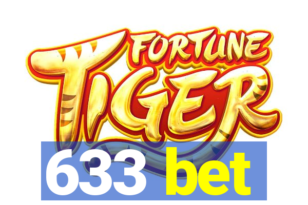 633 bet